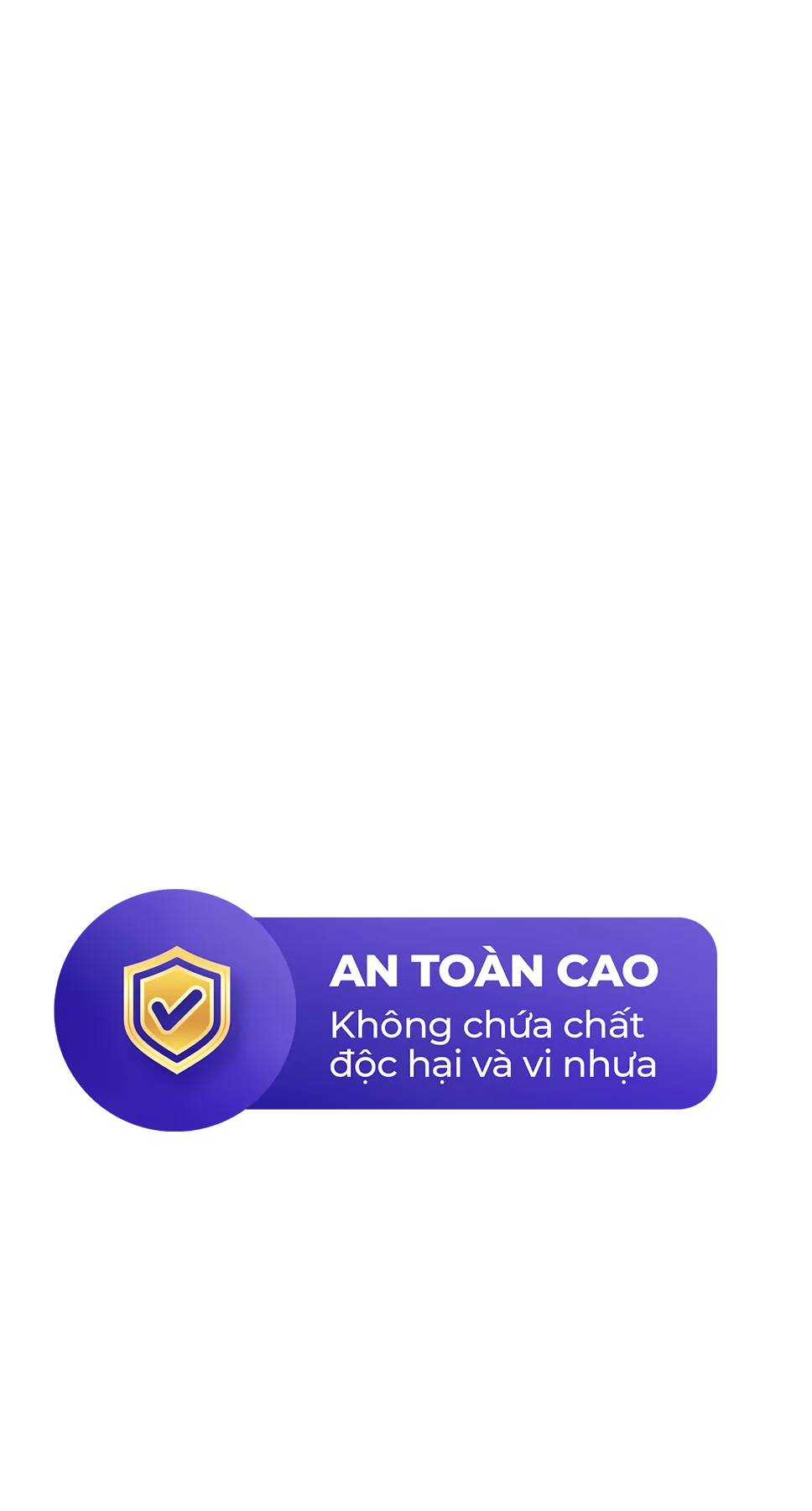 An toàn cao không chứa chất độc hại